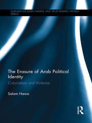 cover image of The Erasure of Arab Political Identity